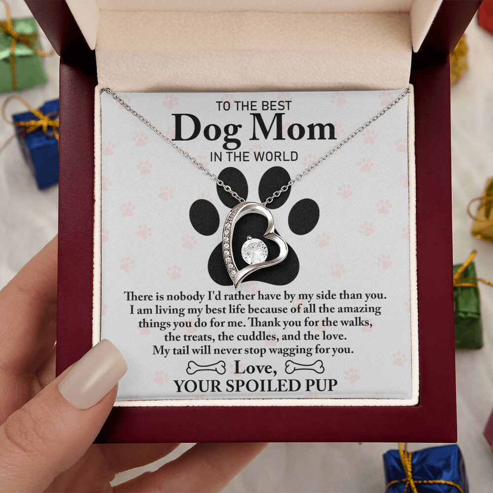 For the Best Dog Mom in the world Forever Love Necklace