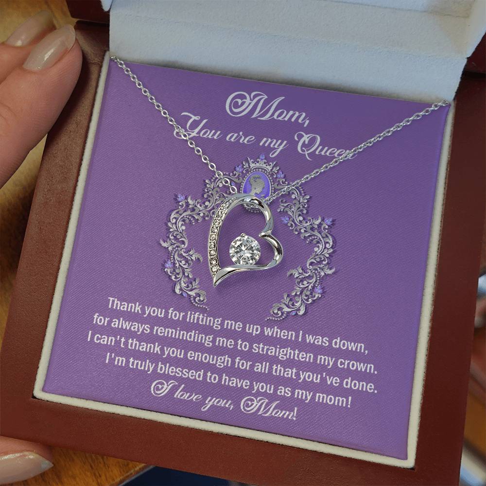 Mom you are my Queen Love Heart Necklace