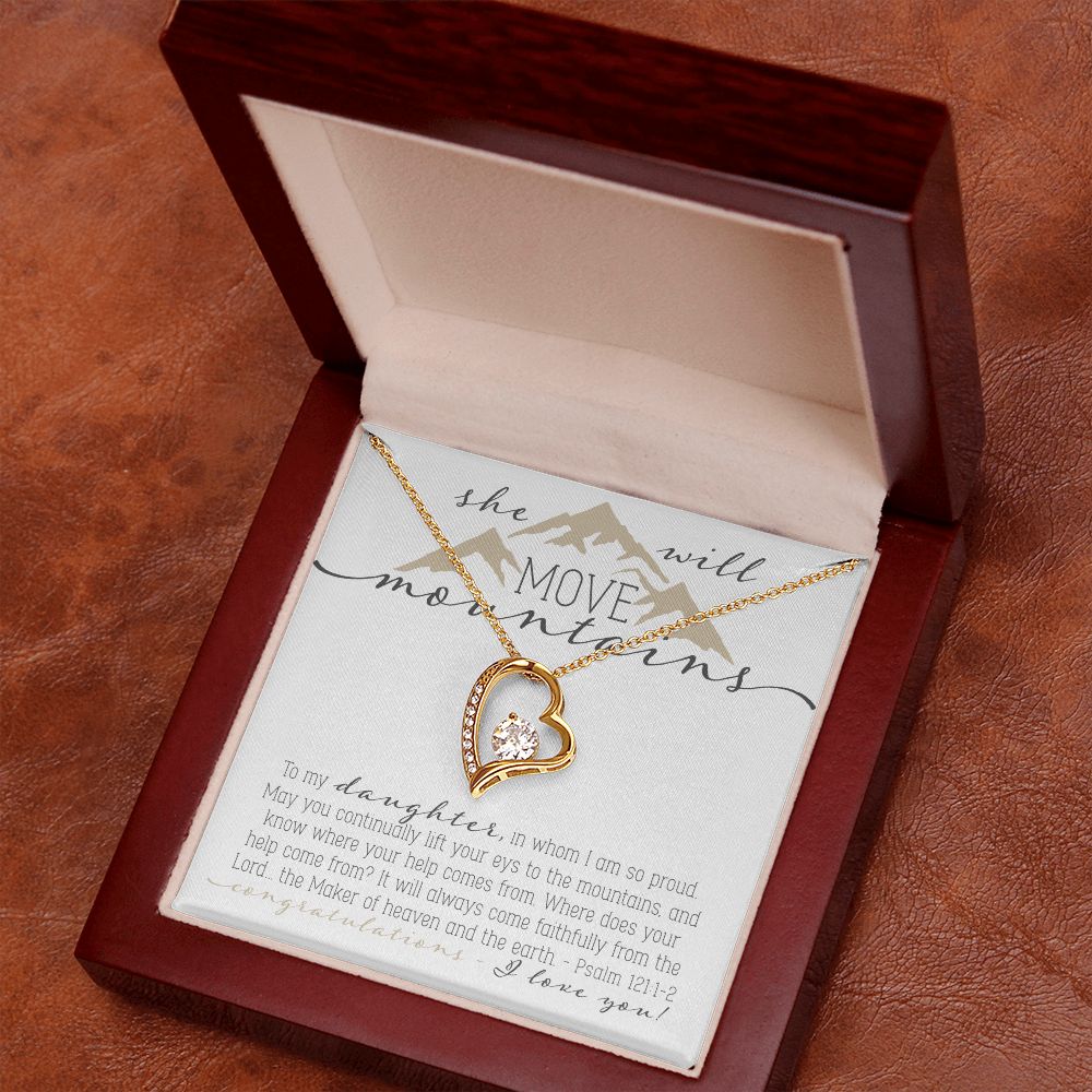 To My Daughter, You will move Mountains Necklace