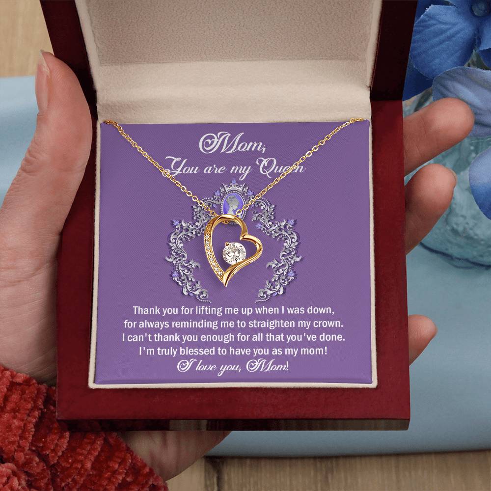 Mom you are my Queen Love Heart Necklace