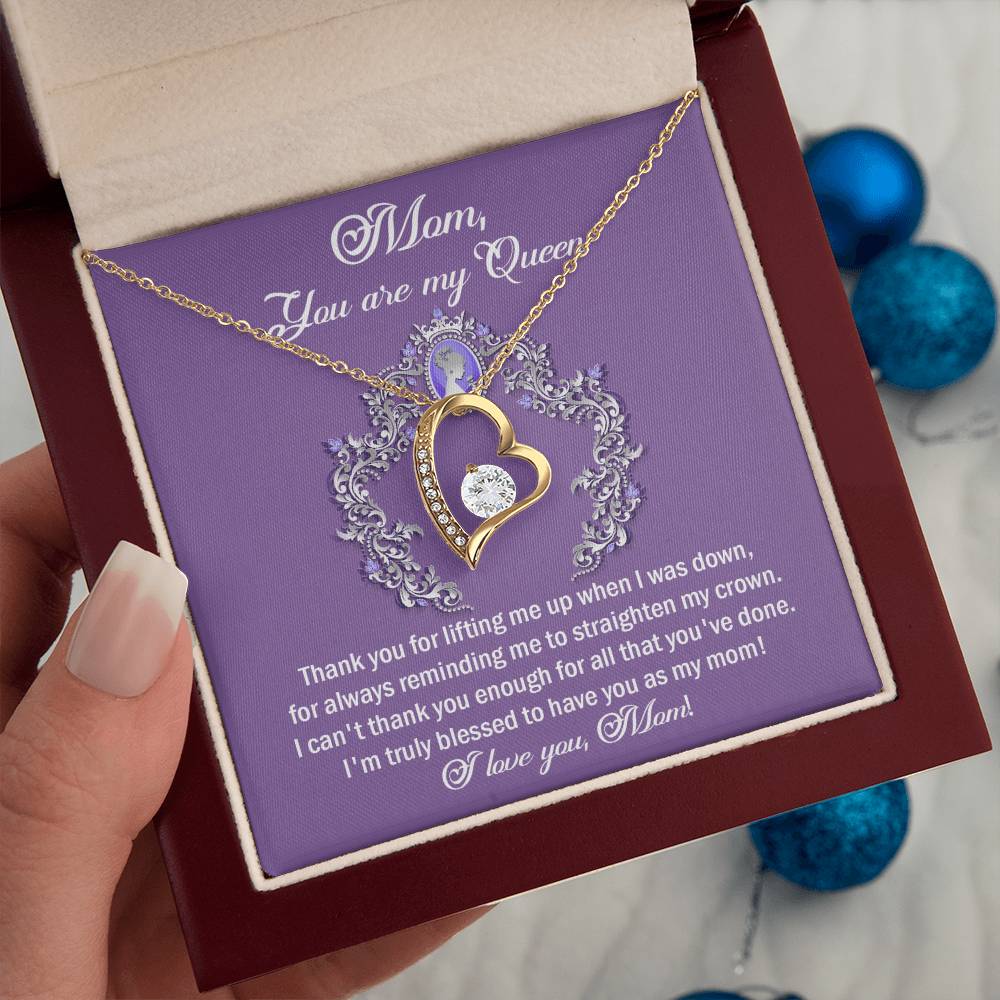 Mom you are my Queen Love Heart Necklace
