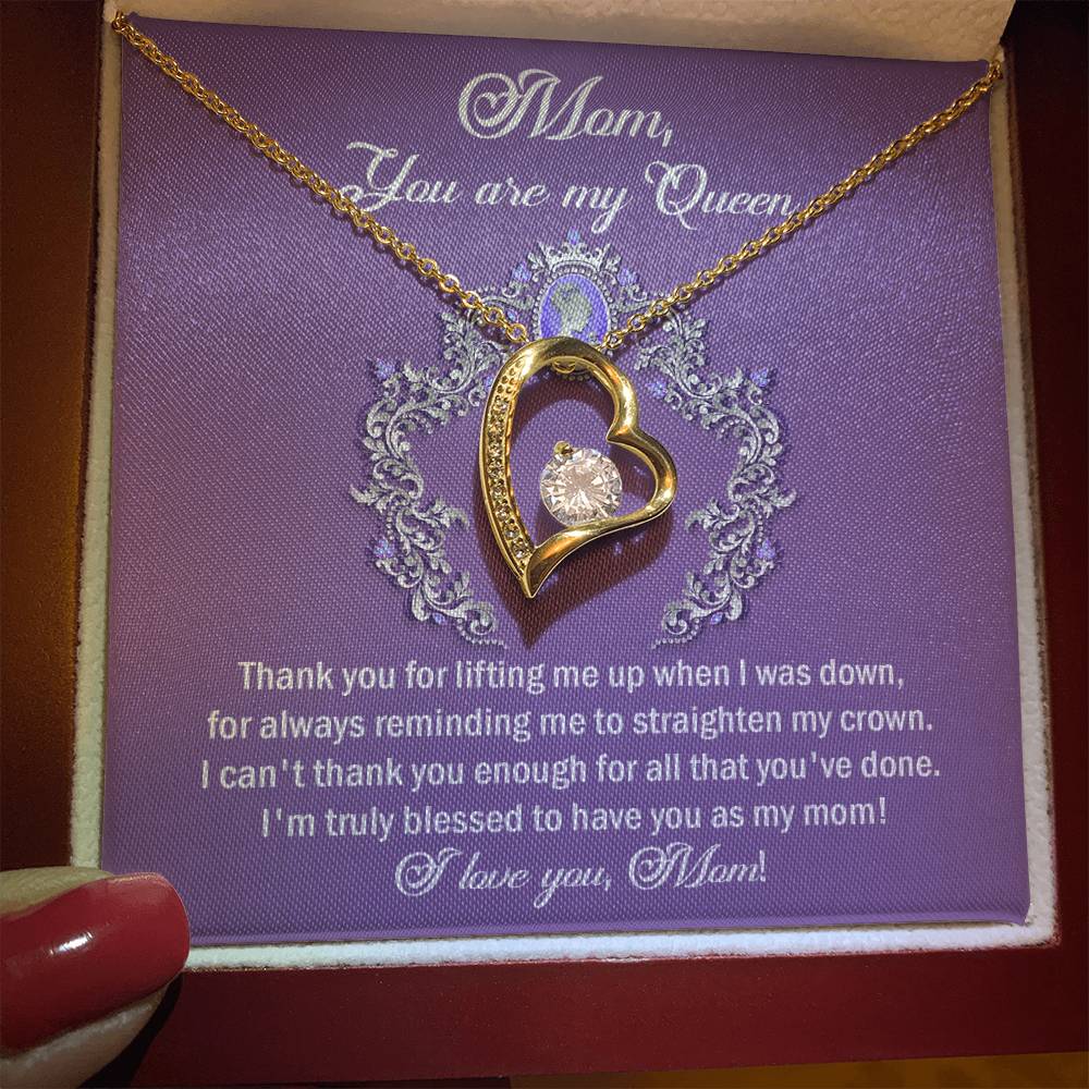 Mom you are my Queen Love Heart Necklace