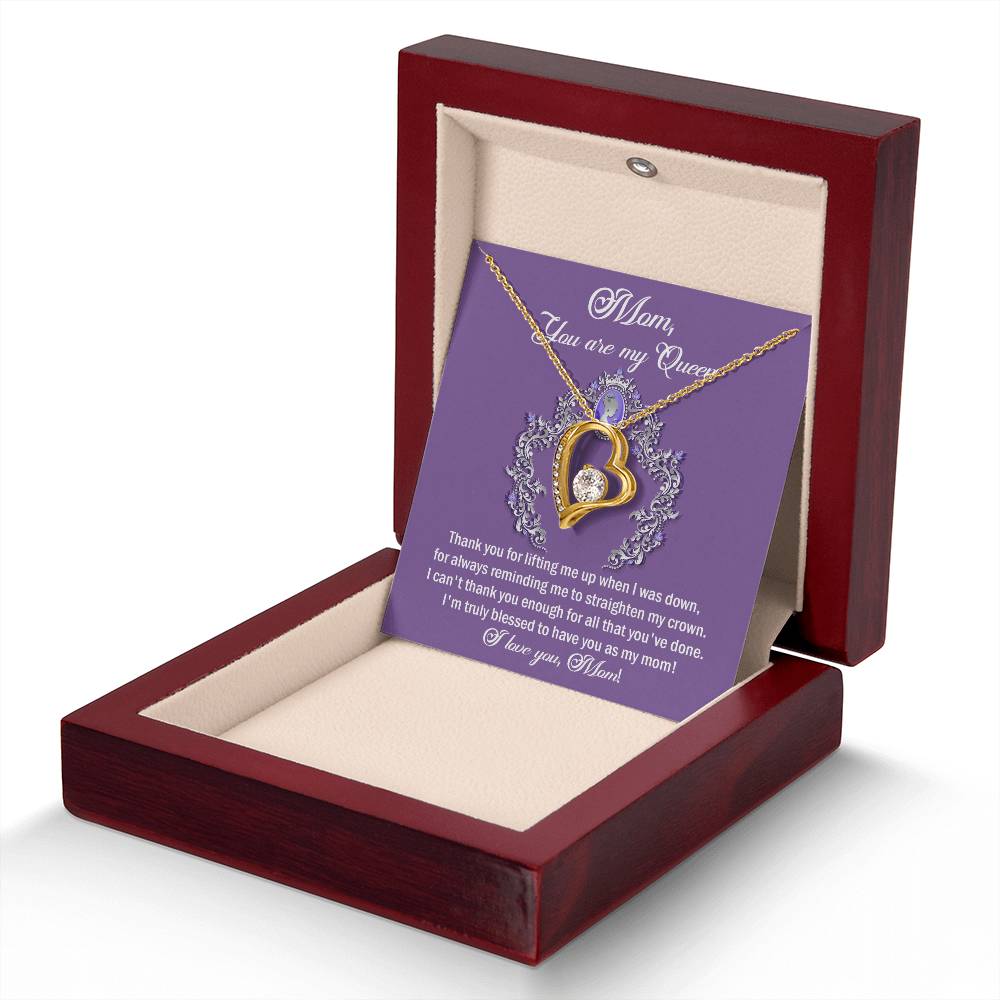 Mom you are my Queen Love Heart Necklace