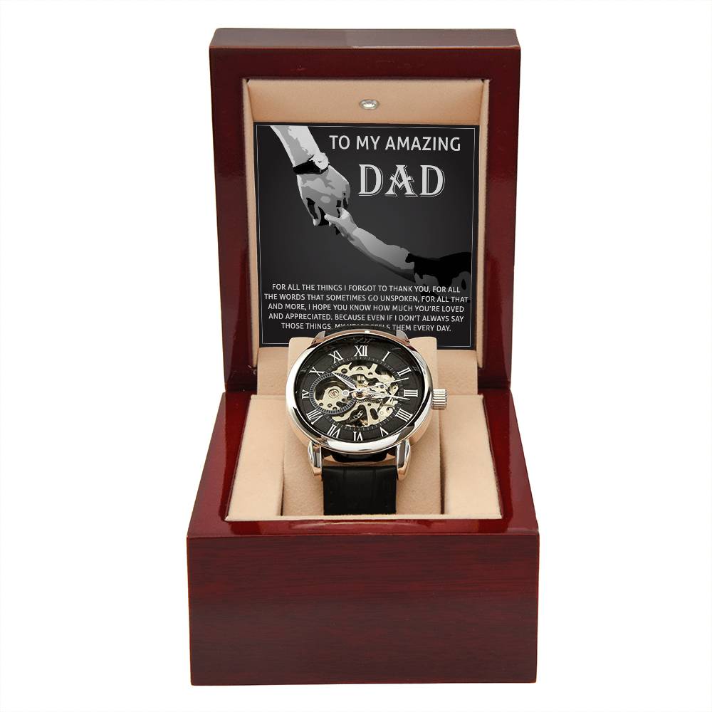 To My Amazing Dad: Openwork Watch