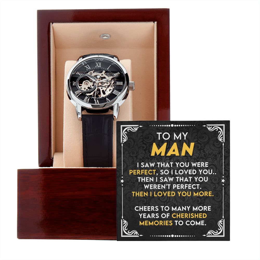 To My Man - Cherish and Memory | Men's Openwork Watch
