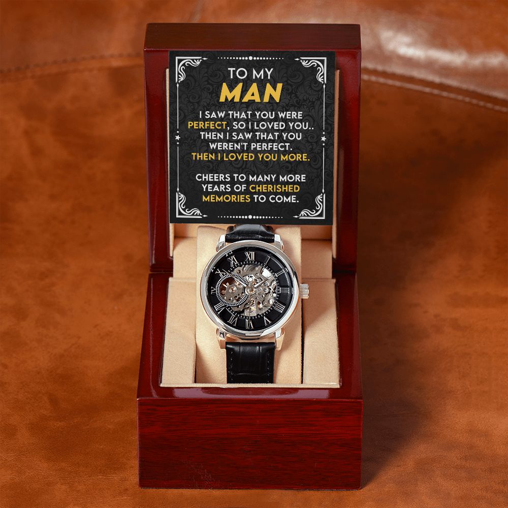 To My Man - Cherish and Memory | Men's Openwork Watch