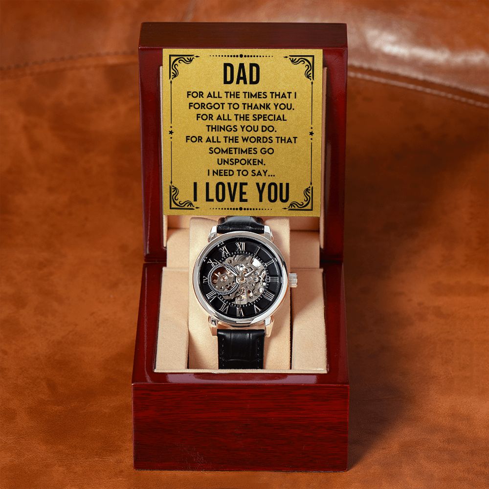 Dad - All the Times I forgot | Men's Openwork Watch