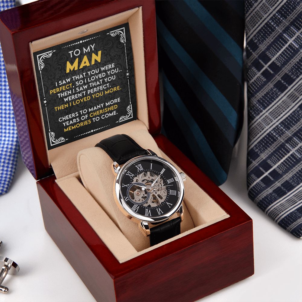 To My Man - Cherish and Memory | Men's Openwork Watch