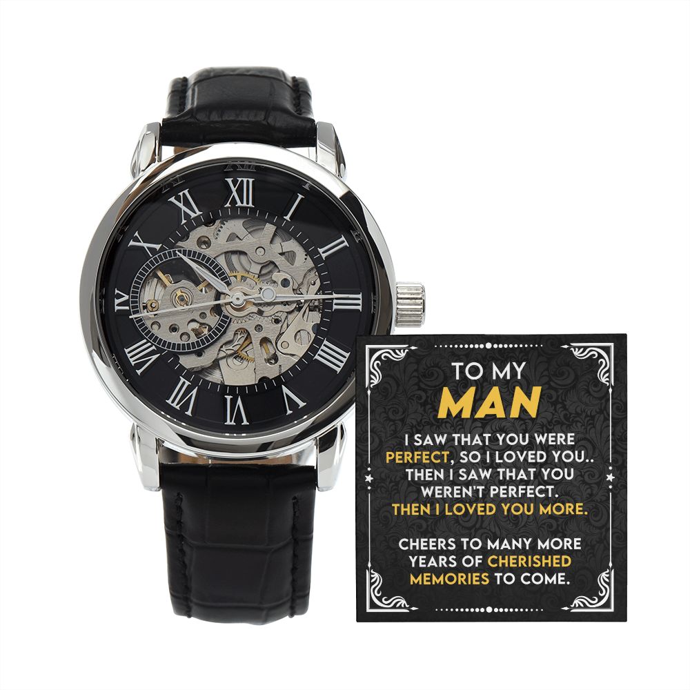 To My Man - Cherish and Memory | Men's Openwork Watch