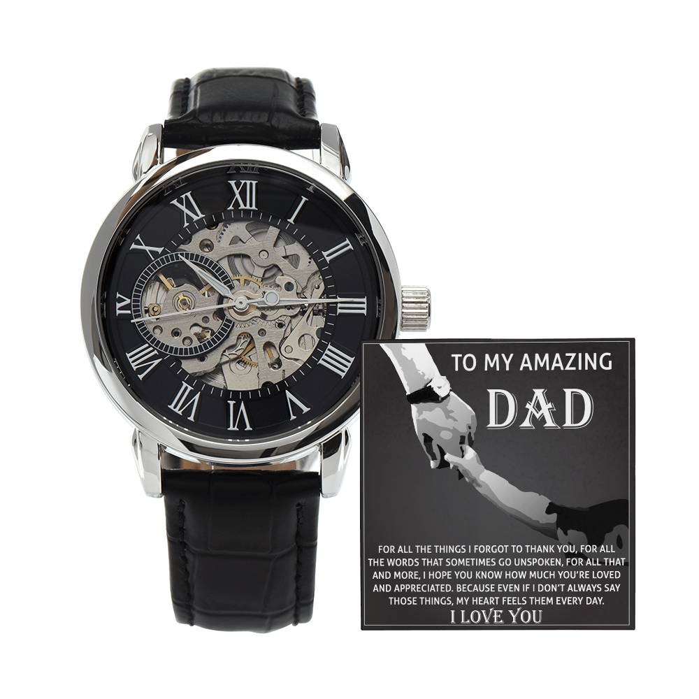 To My Amazing Dad: Openwork Watch