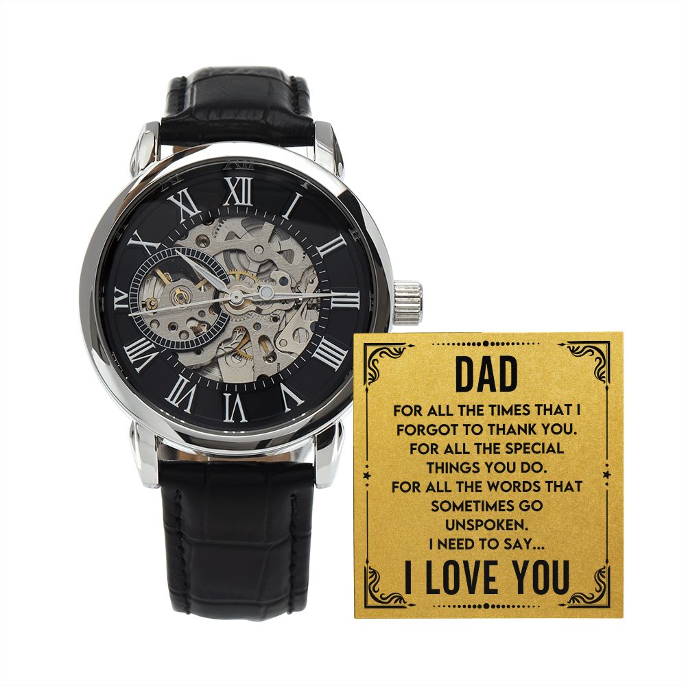 Dad - All the Times I forgot | Men's Openwork Watch