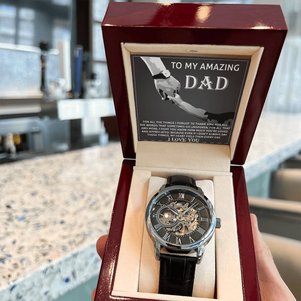 To My Amazing Dad: Openwork Watch
