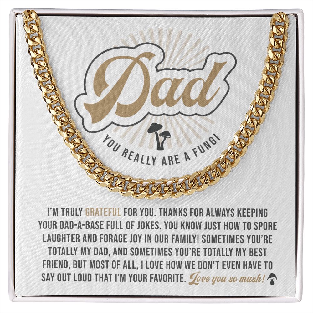 To My Dad, Truly Grateful | Cuban Link Chain
