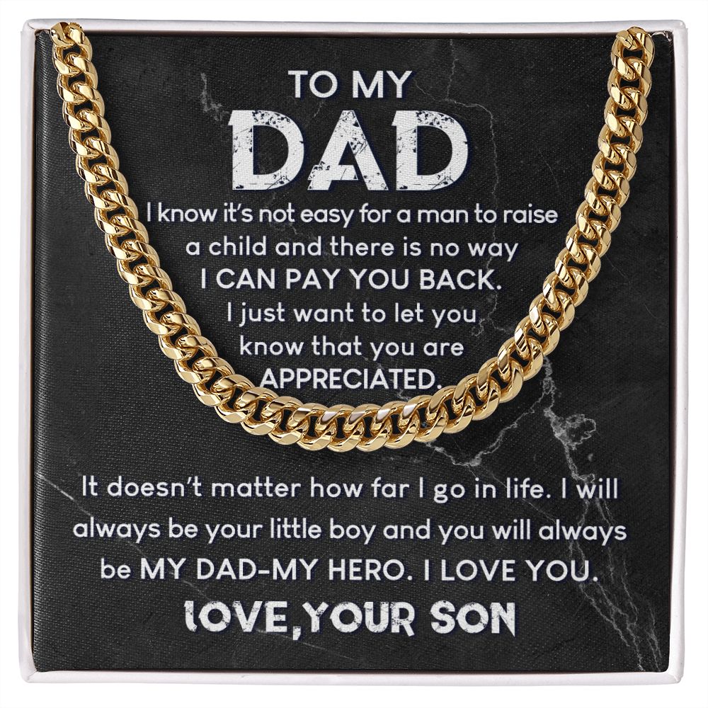 To My Dad - Always My Hero | Cuban Link Chain