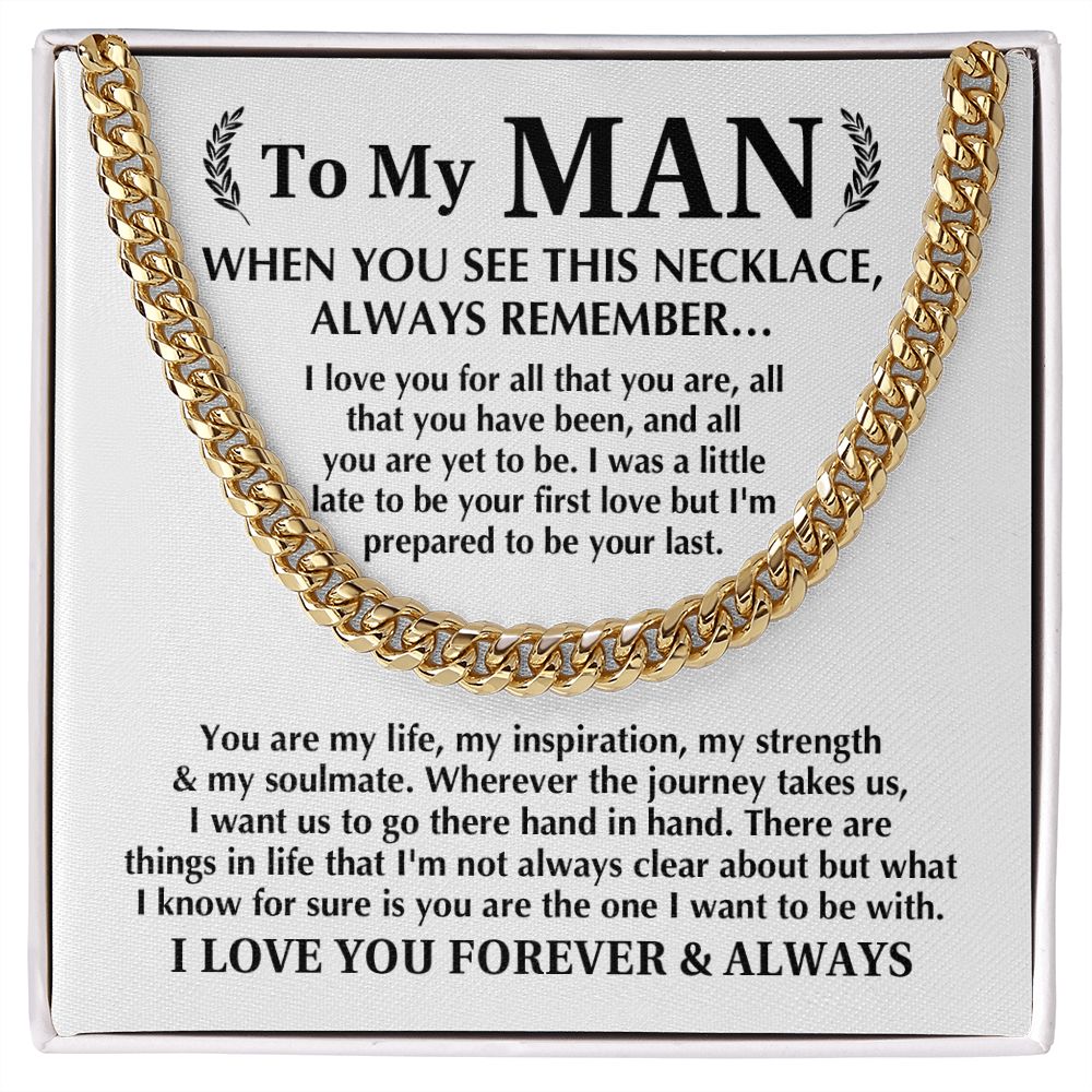 To My Man - Always Remember | Cuban Link Chain