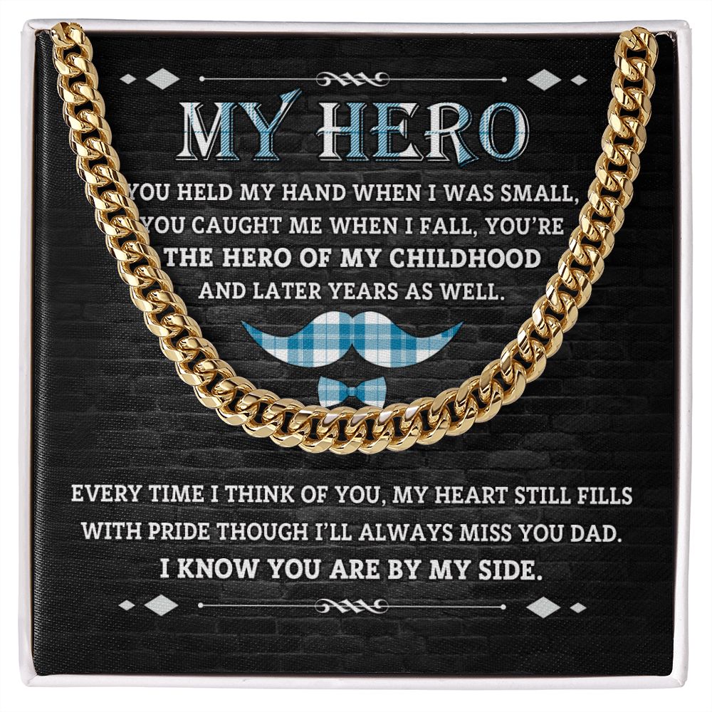 The Hero Of My Childhood | Cuban Link Chain