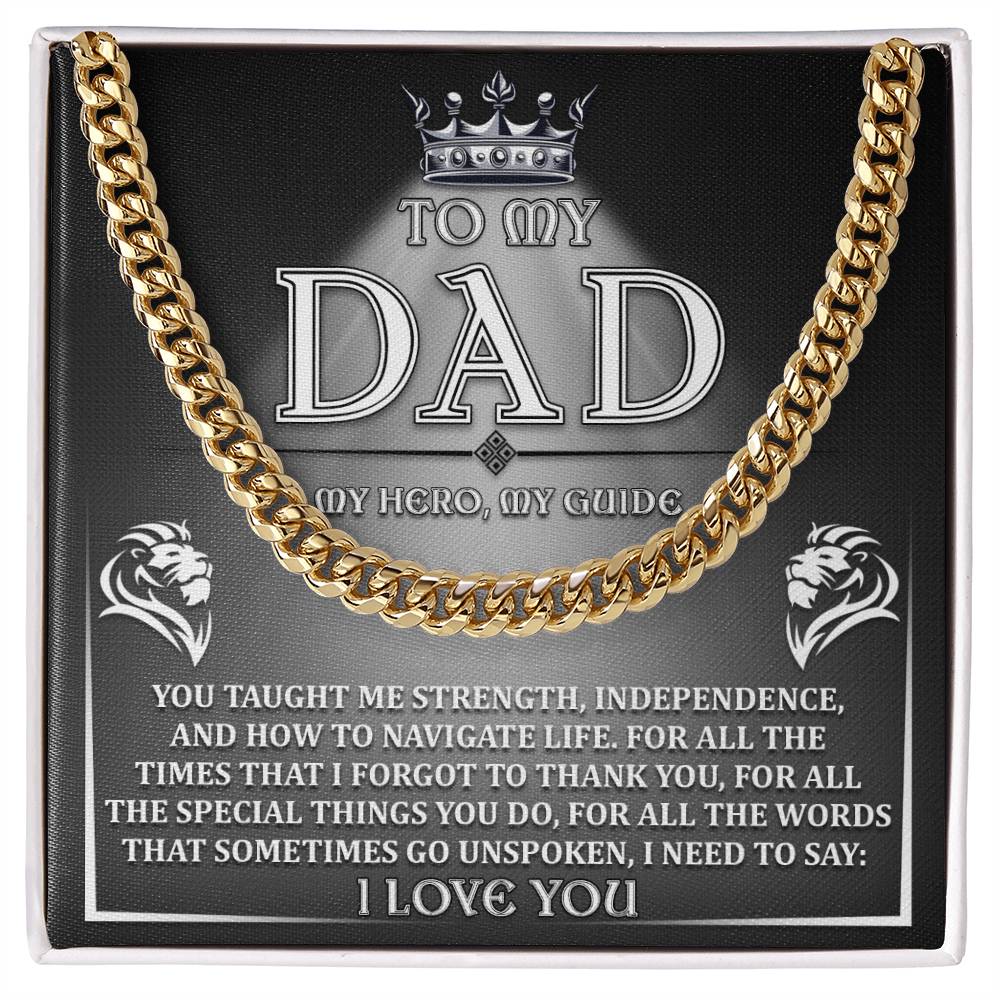 Dad, My Hero, My Guide: Cuban Link Chain