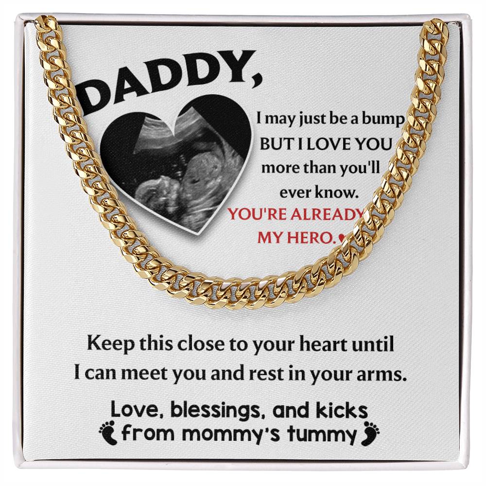 Daddy-to-Be, Already My Hero: Cuban Link Chain