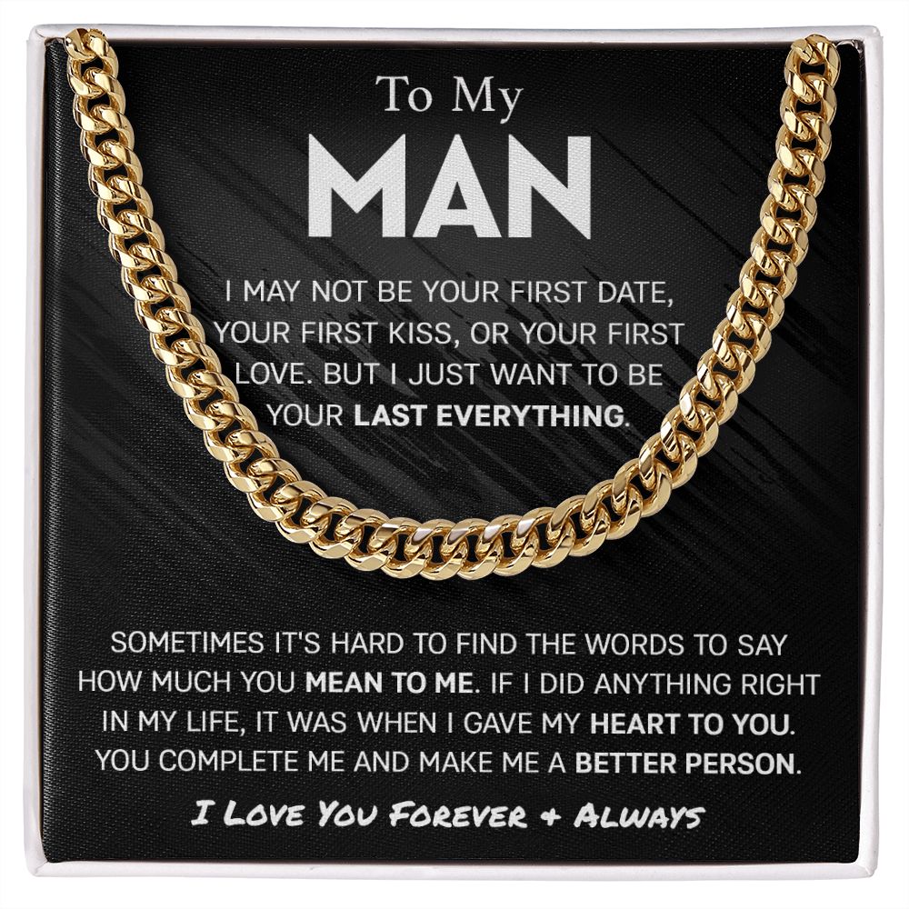 To My Man - Last Everything | Cuban Link Chain