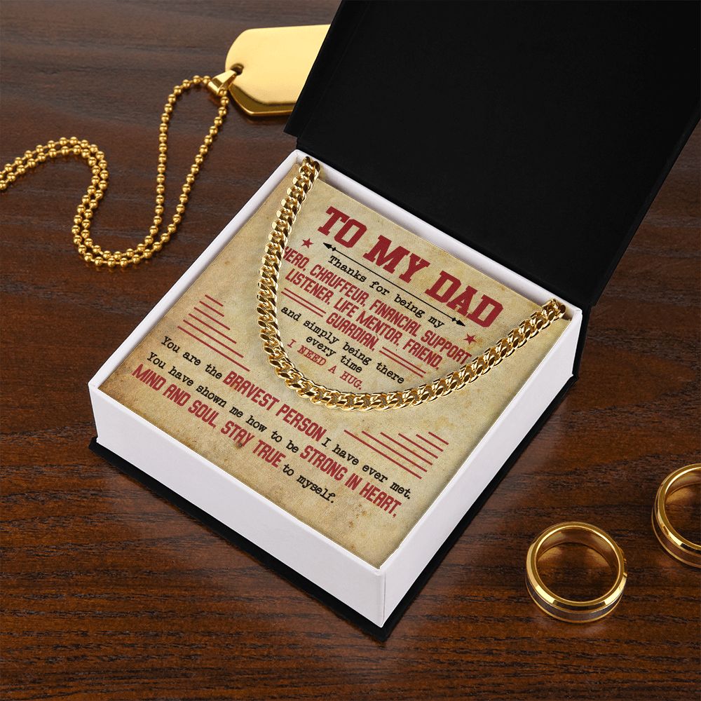 To My Dad - My Hero | Cuban Link Chain