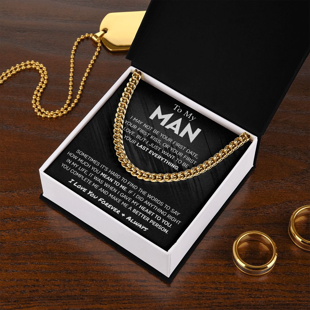 To My Man - Last Everything | Cuban Link Chain