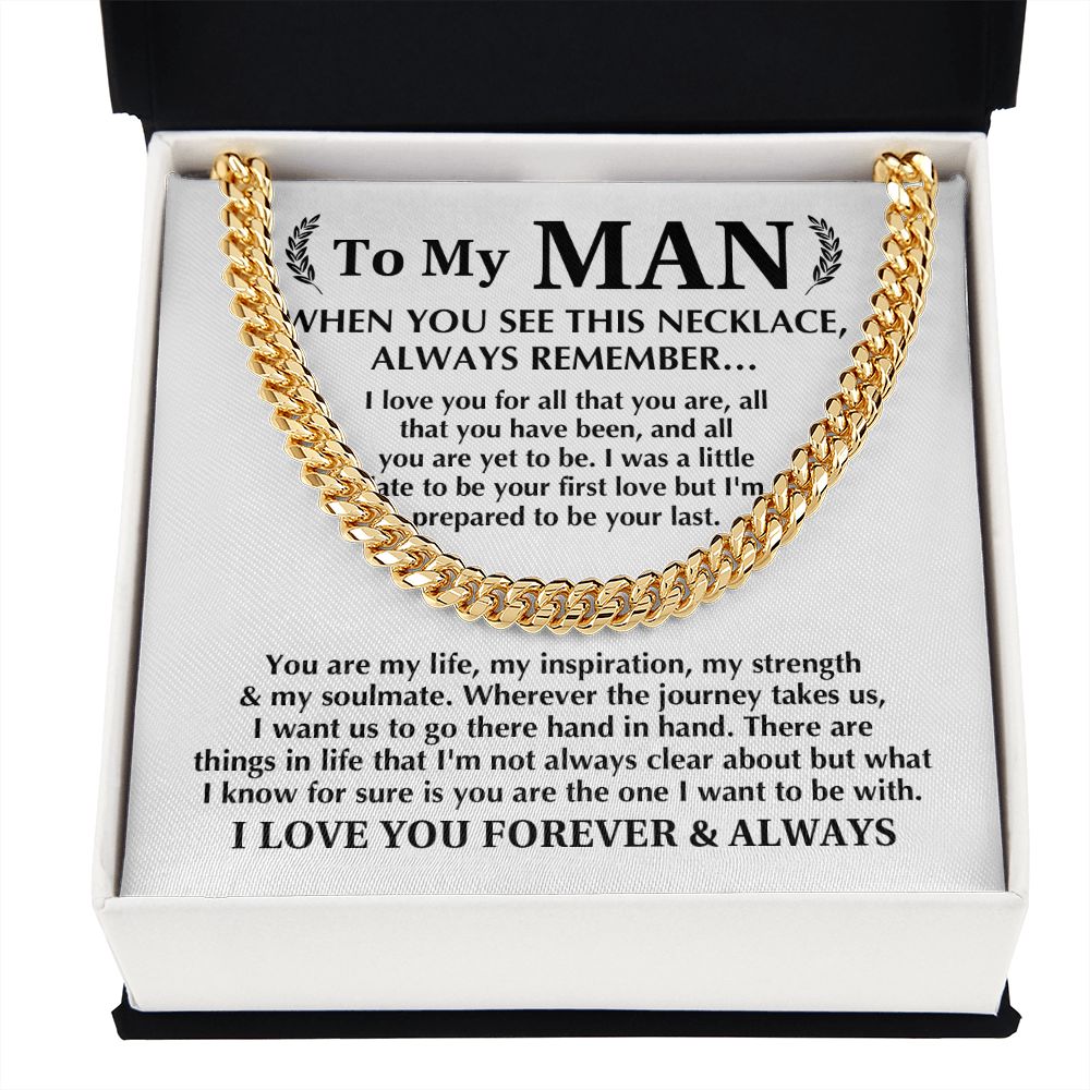 To My Man - Always Remember | Cuban Link Chain