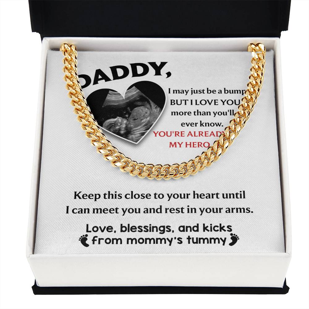 Daddy-to-Be, Already My Hero: Cuban Link Chain