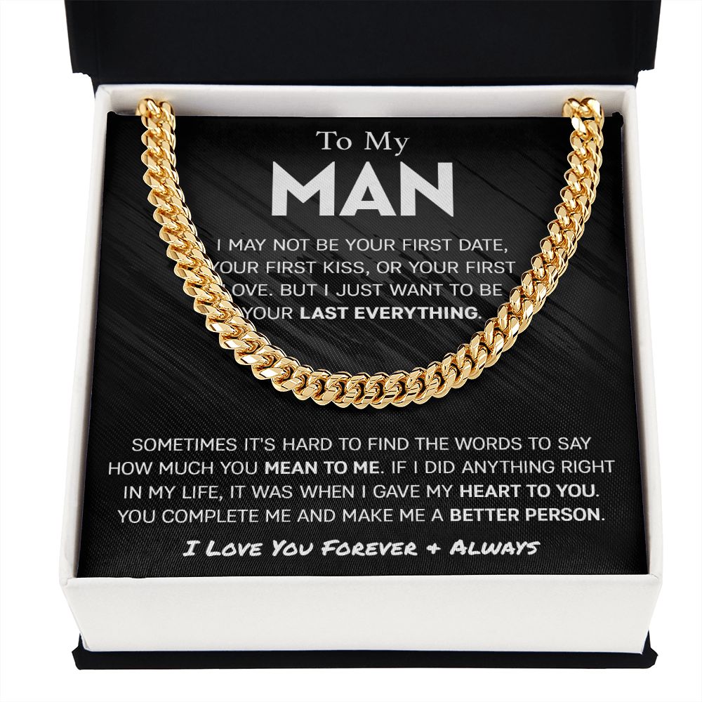 To My Man - Last Everything | Cuban Link Chain