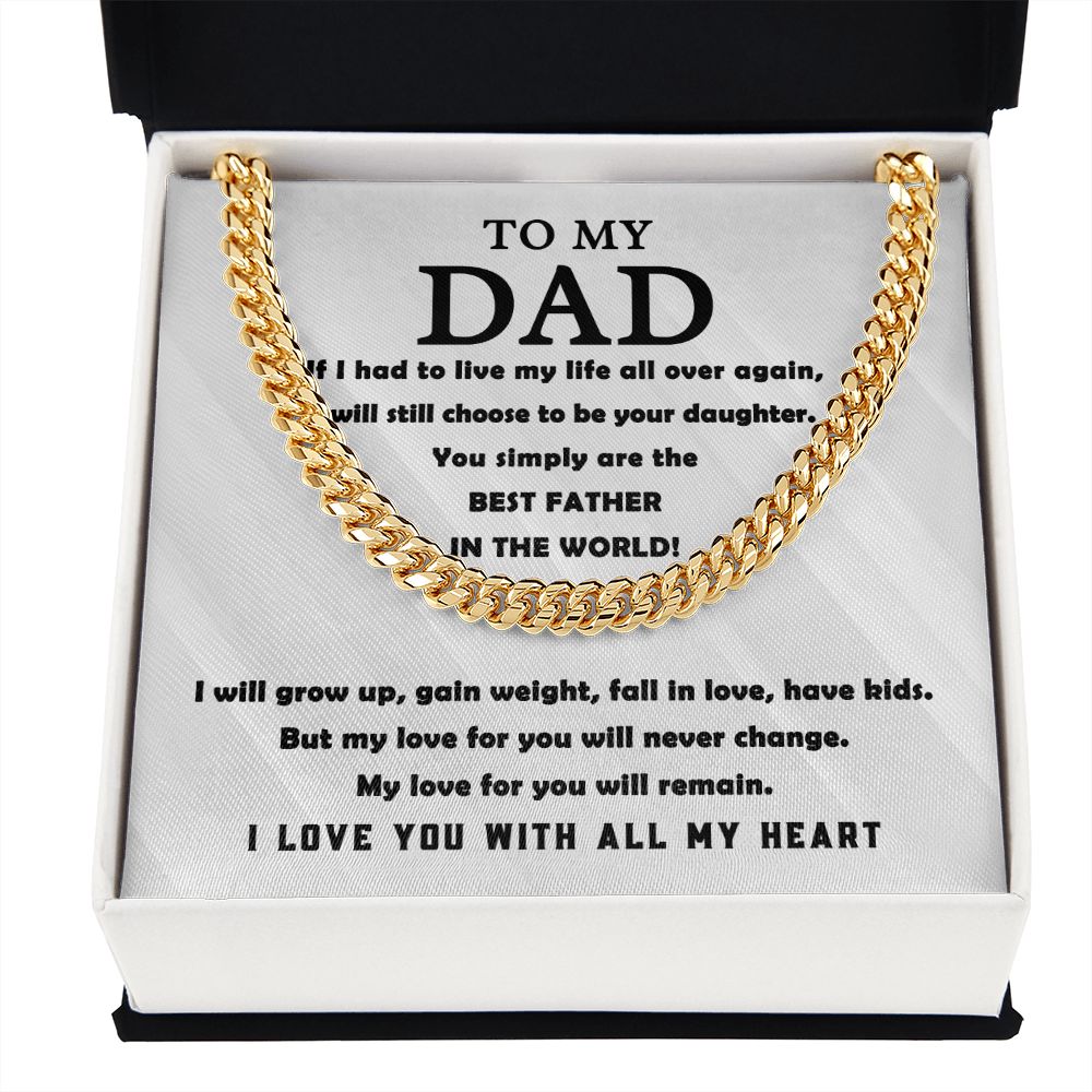 To My Dad - Best Father in the World | Cuban Link Chain