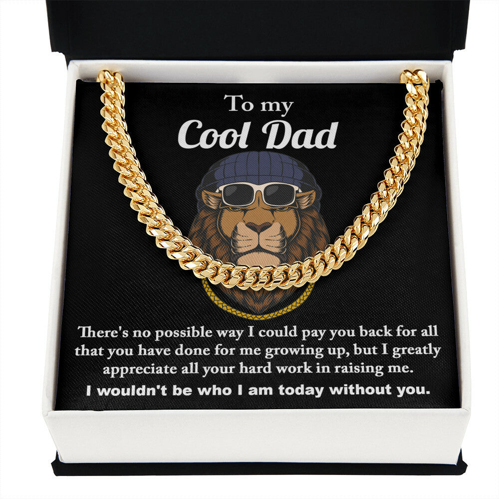 To my cool Dad Cuban Link Chain