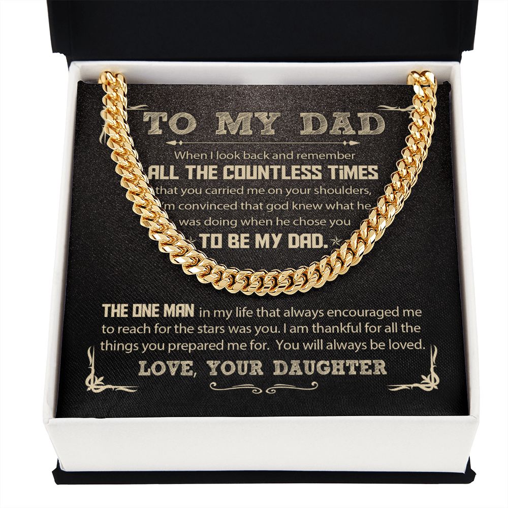 To My Dad - All the Countless Times | Cuban Link Chain
