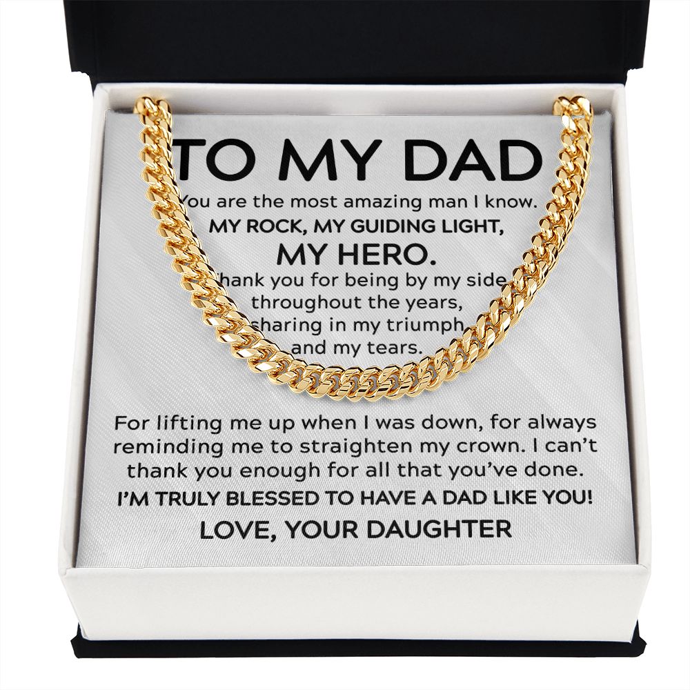 To My Dad - My Rock My Hero | Cuban Link Chain