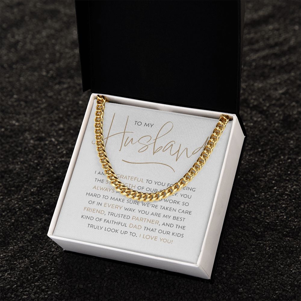 To My Husband, So Grateful | Cuban Link Chain
