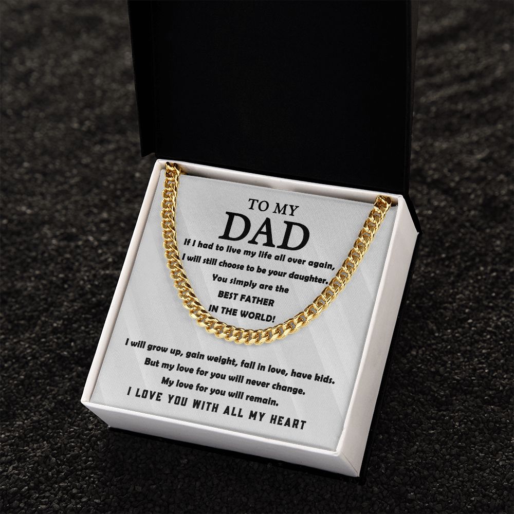 To My Dad - Best Father in the World | Cuban Link Chain