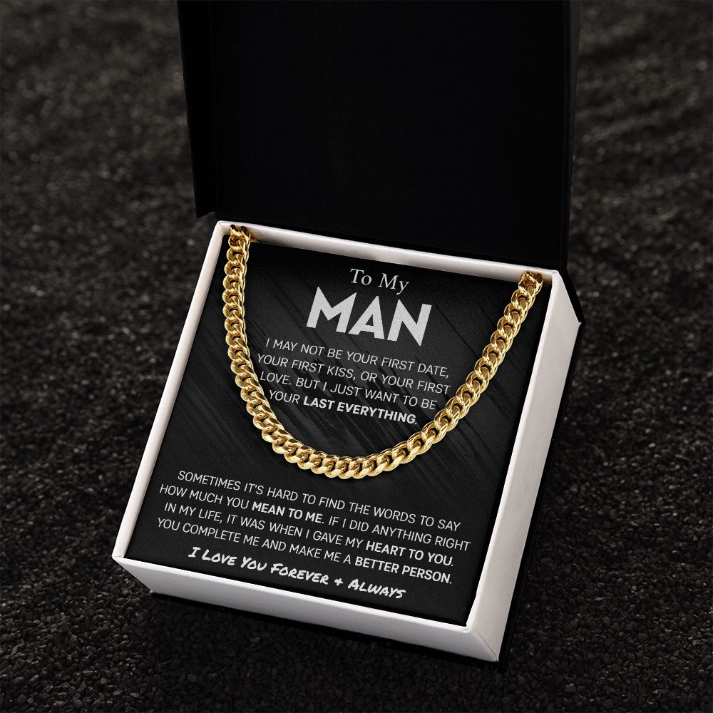 To My Man - Last Everything | Cuban Link Chain