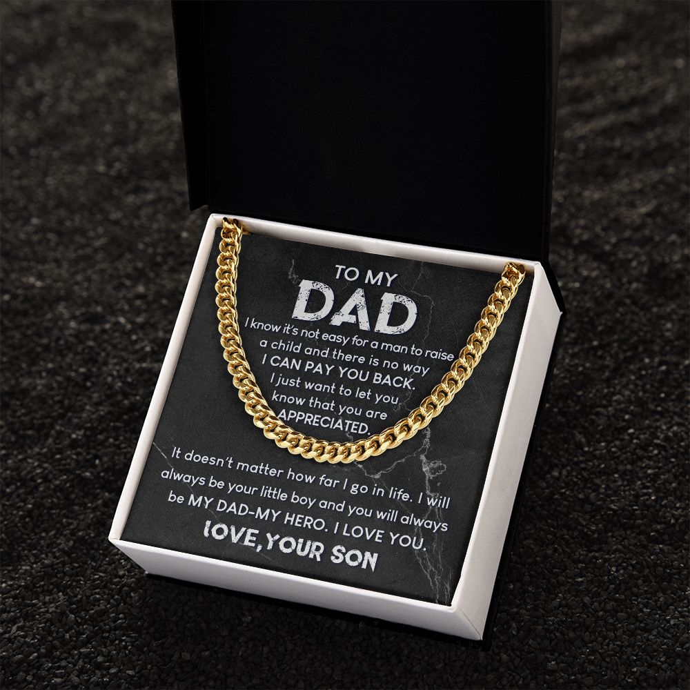 To My Dad - Always My Hero | Cuban Link Chain