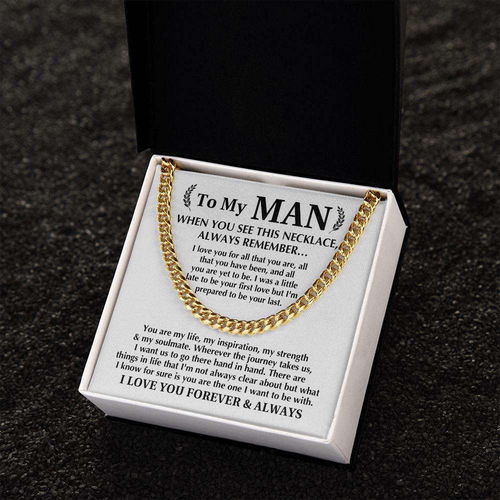 To My Man - Always Remember | Cuban Link Chain