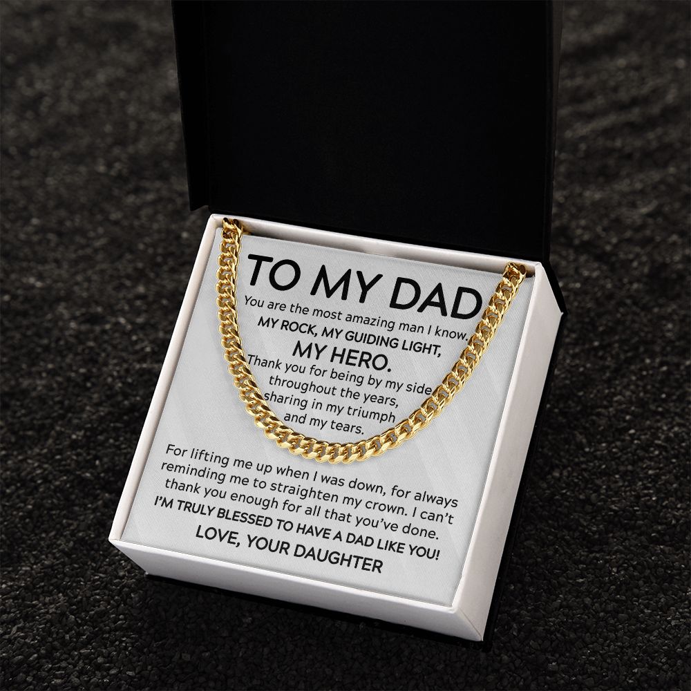 To My Dad - My Rock My Hero | Cuban Link Chain