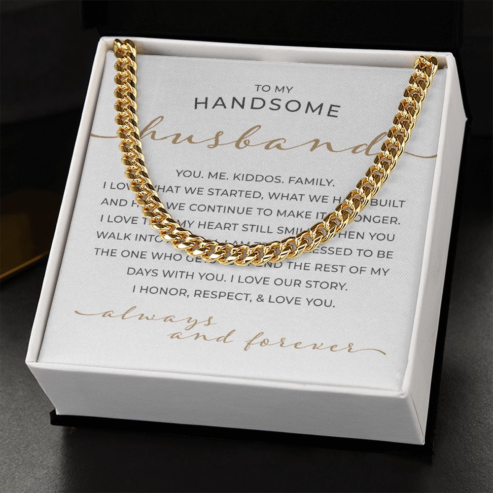To My Handsome Husband | Cuban Link Chain