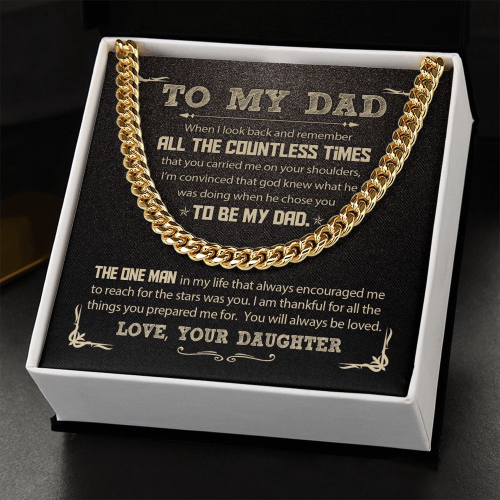 To My Dad - All the Countless Times | Cuban Link Chain