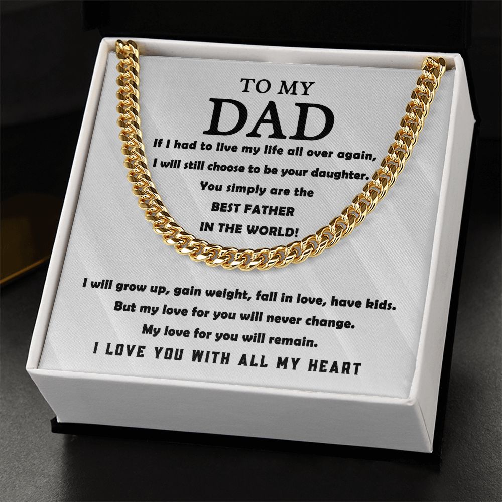 To My Dad - Best Father in the World | Cuban Link Chain