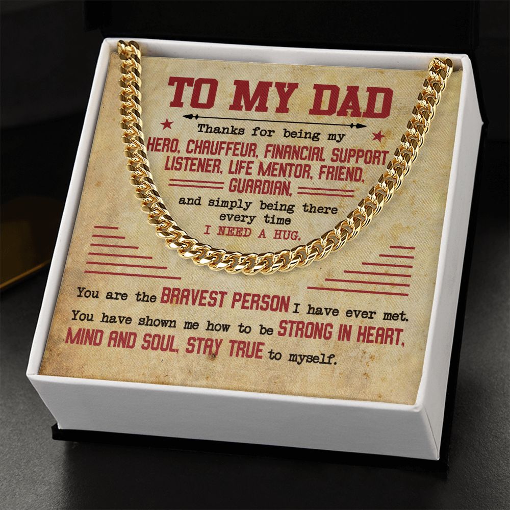 To My Dad - My Hero | Cuban Link Chain