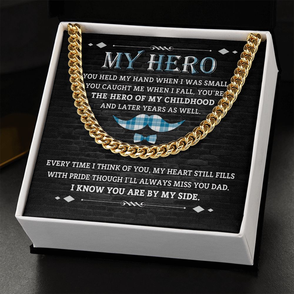 The Hero Of My Childhood | Cuban Link Chain