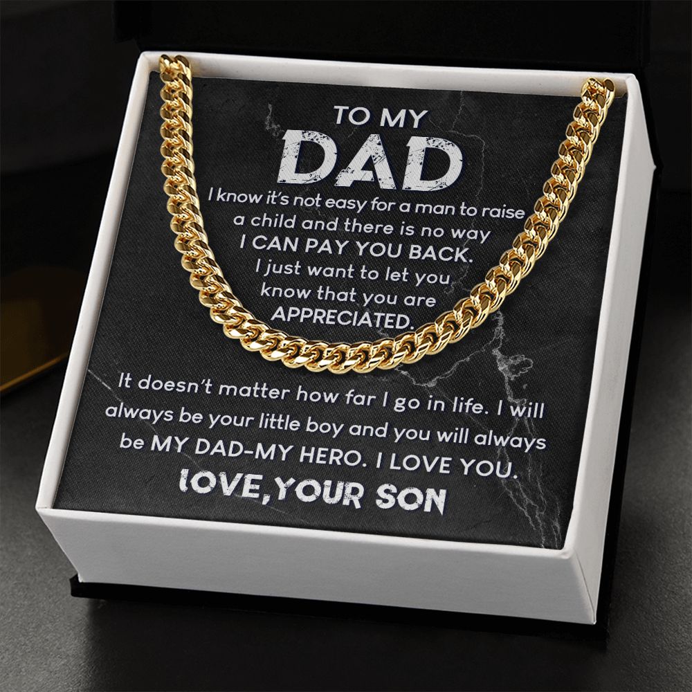 To My Dad - Always My Hero | Cuban Link Chain