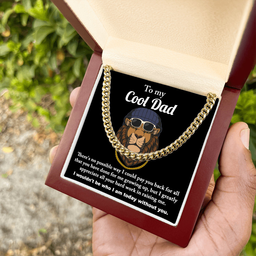 To my cool Dad Cuban Link Chain