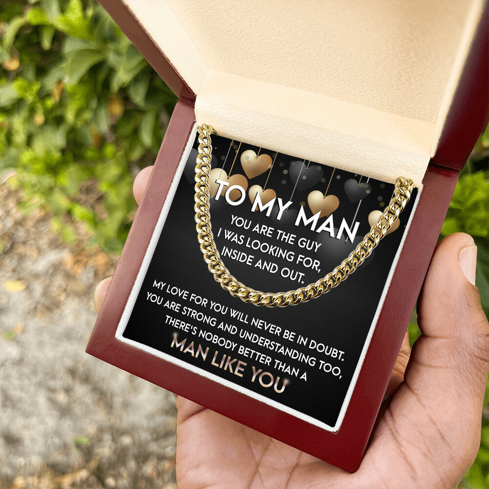 To My Man, No Man Like You Cuban Link Chain