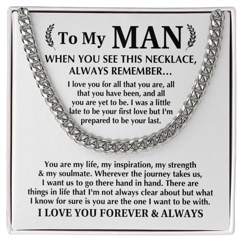 To My Man - Always Remember | Cuban Link Chain