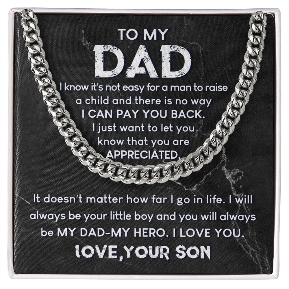 To My Dad - Always My Hero | Cuban Link Chain