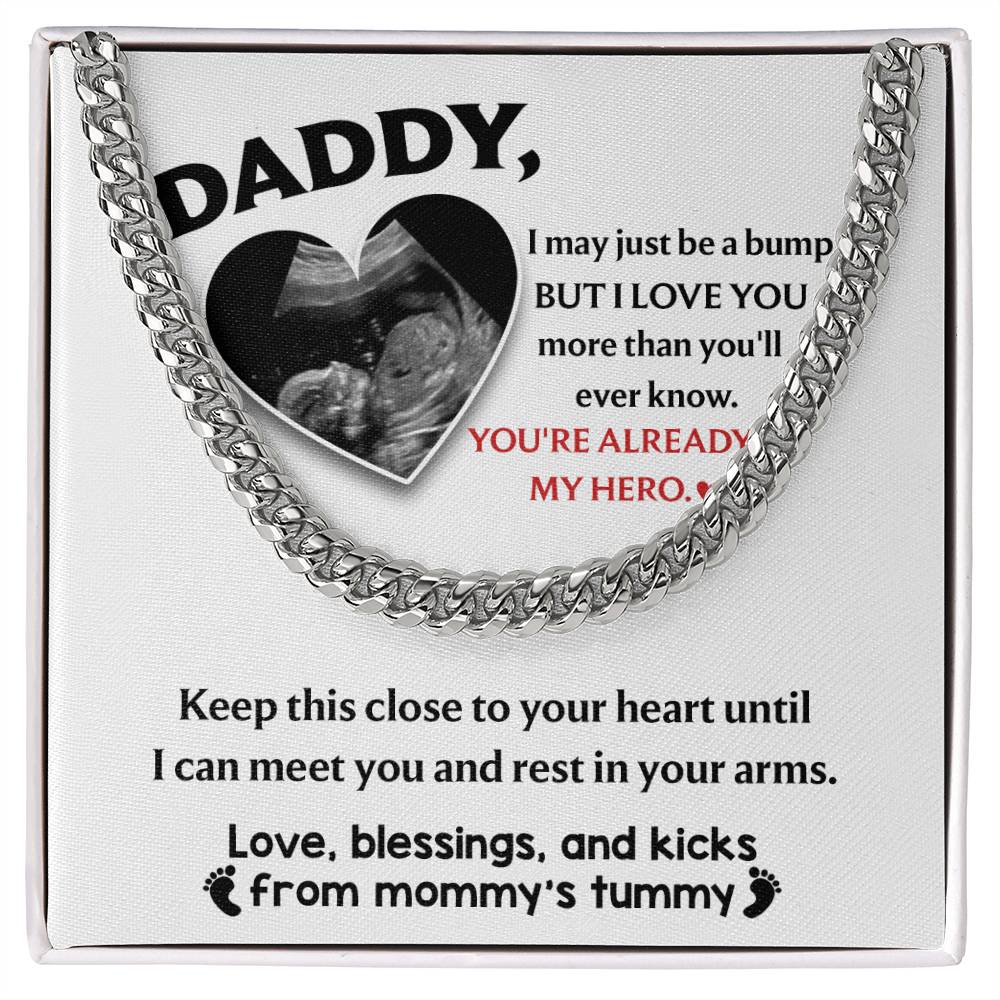 Daddy-to-Be, Already My Hero: Cuban Link Chain
