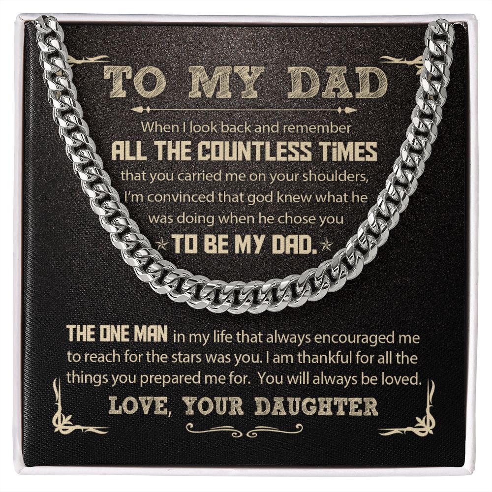 To My Dad - All the Countless Times | Cuban Link Chain
